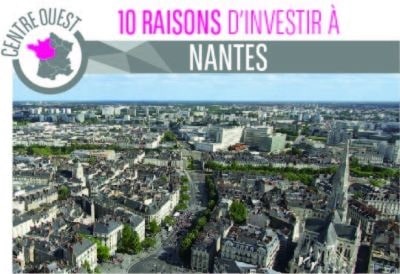 Les 10 bonnes raisons d'investir à Nantes