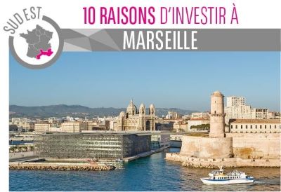 Les bonnes raisons d'investir à Marseille